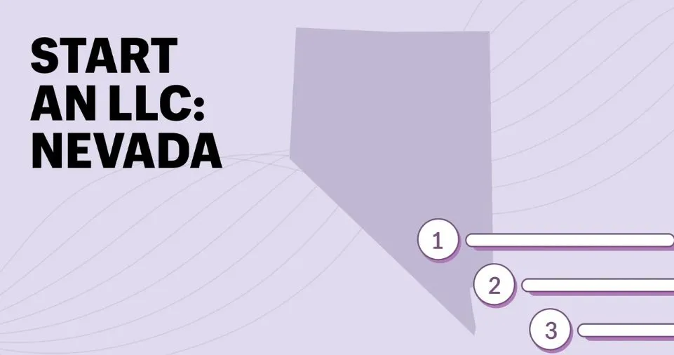 How to Start a Nevada LLC in 2024 (Step-by-Step Guide)